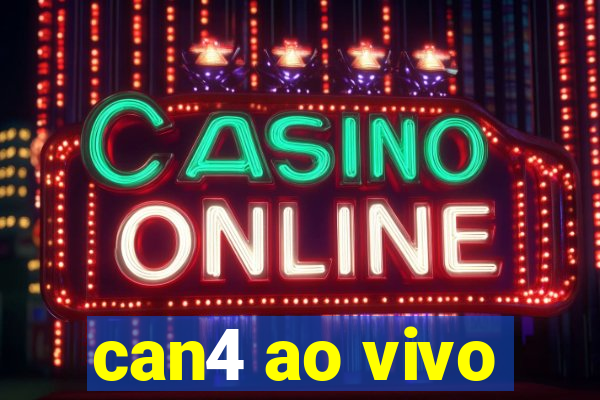 can4 ao vivo